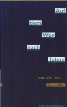Auf dem Weg nach Tabou : Texte 1990 - 1994.
