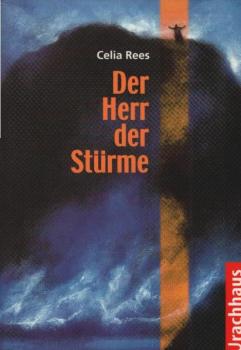 Der Herr der Stürme.