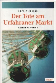 Der Tote am Urfahraner Markt : Kriminalroman.