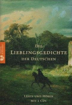 Die Lieblingsgedichte der Deutschen. Mit 2 CDs