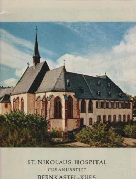 S[ank]t Nikolaus-Hospital, Cusanusstift, Bernkastel-Kues.