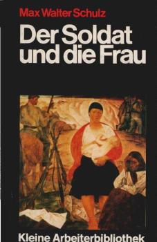 Der Soldat und die Frau : Novelle.