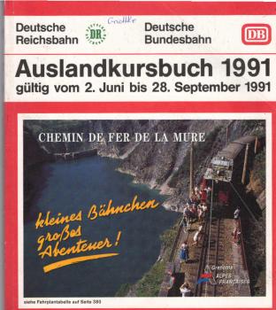 Auslandskursbuch ; Sommer 1991. 2. Juni bis 28. September 1991.