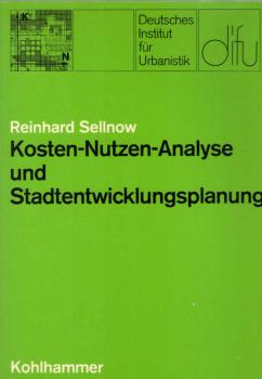Kosten-Nutzen-Analyse und Stadtentwicklungsplanung.