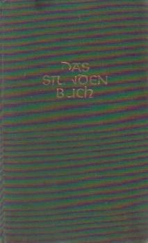 Das Stundenbuch : Ein Laienbrevier.