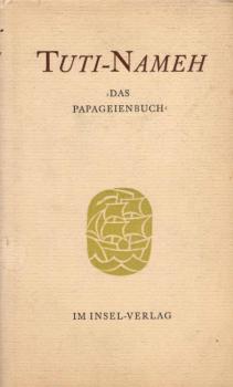 Tuti-nameh : (Das Papageienbuch).