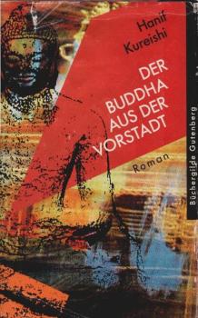 Der Buddha aus der Vorstadt : Roman.