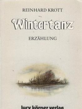 Wintertanz : Erzählung.