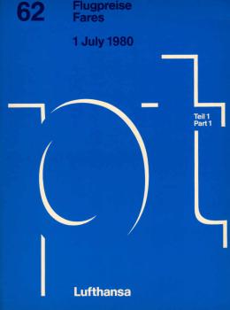 Lufthansa Passagetarif (PT) 62 : Flugpreise ; Teil 1., 1. July 1981.