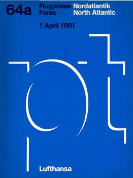 Lufthansa Passagetarif (PT) 64a : Flugpreise ; Nordatlantik / North Atlantic, 1. April 1981.