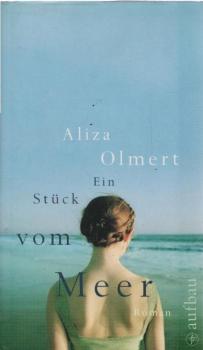 Ein Stück vom Meer : Roman.