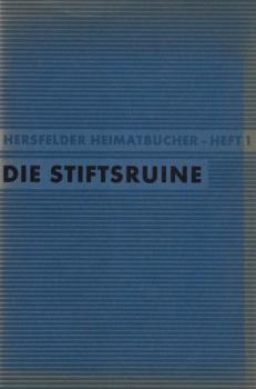 Die Stiftsruine.