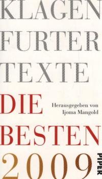 Die Besten 2009 : Klagenfurter Texte.