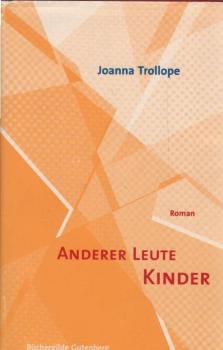 Anderer Leute Kinder : Roman.