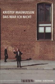 Das war ich nicht : Roman.