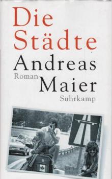 Die Städte : Roman.