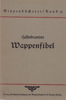 Hildebrandts Wappenfibel.