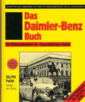 Das Daimler-Benz-Buch : e. Rüstungskonzern im "Tausendjährigen Reich".