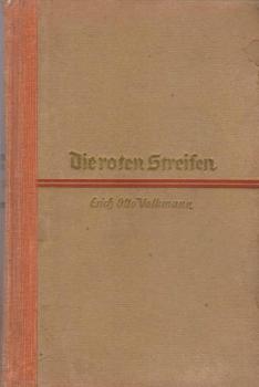 Die roten Streifen : Roman e. Generalstabsoffiziers.