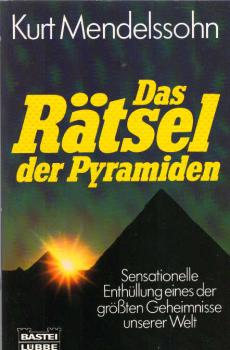 Das Rätsel der Pyramiden (Geschichte. Bastei Lübbe Taschenbücher)