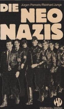 Die Neonazis und wie man sie bekämpfen kann.
