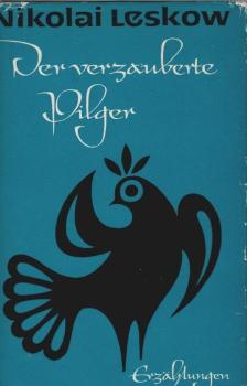 Der verzauberte Pilger : [Erzählungen].