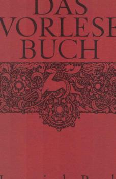 Das Vorlesebuch : 40 Geschichten aus d. modernen Weltliteratur.