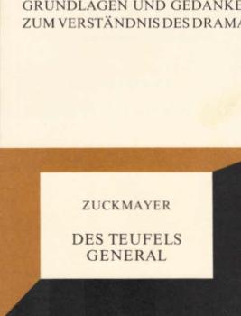 Zuckmayer, Des Teufels General.