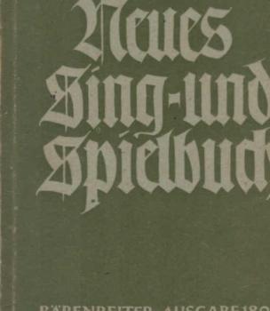 Neues Sing- und Spielbuch : alte u. neue Lieder mit allerlei Instrumenten zu musizieren.