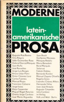 Moderne lateinamerikanische Prosa.