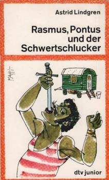 Rasmus, Pontus und der Schwertschlucker.