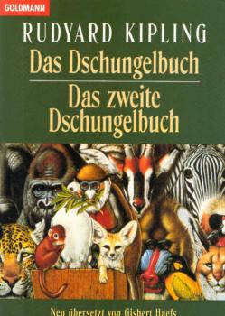 Das Dschungelbuch; Das zweite Dschungelbuch; Rudyard Kipling. Neu übers. von Gisbert Haefs. Goldmann ; 42786