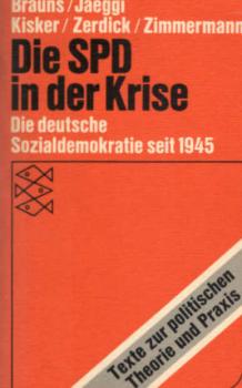 SPD in der Krise : Die deutsche Sozialdemokratie seit 1945
