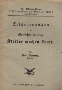 Erläuterungen zu Gottfried Kellers Kleider machen Leute