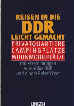 Reisen in die DDR leicht gemacht. Privatquartiere, Campingplätze, Wohnmobilplätze mit einem farbigen Auto-Atlas DDR und einem Reiseführer