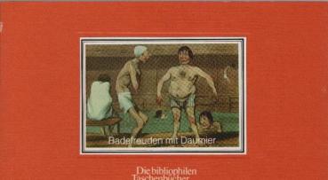 Badefreuden mit Daumier : nach d. Bildfolge "Les baigneurs" aus d. Jahren 1839 - 1842.