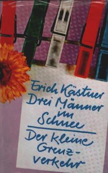 Drei Männer im Schnee; Der kleine Grenzverkehr.