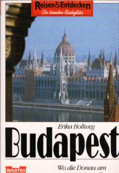 Budapest : wo die Donau am temperamentvollsten ist.
