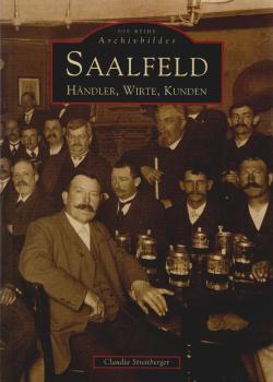 Saalfeld : Händler, Wirte, Kunden.