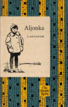 Aljonka : Erzählung.