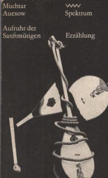Aufruhr der Sanftmütigen.