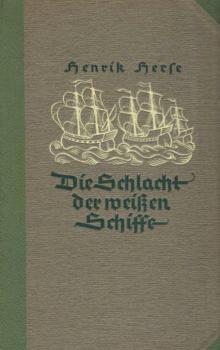 Die Schlacht der weissen Schiffe : [Roman].