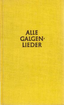 Alle Galgenlieder.