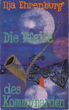 Die Pfeife des Kommunarden und andere Erzählungen.