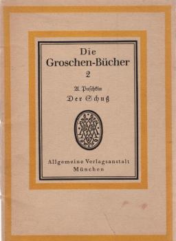 Der Schuss und andere Erzählungen.