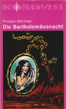 Die Bartholomäusnacht.