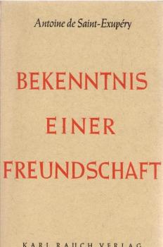 Bekenntnis einer Freundschaft.