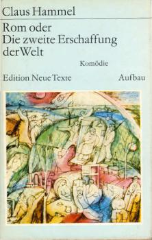 Rom oder die zweite Erschaffung der Welt : Komödie.