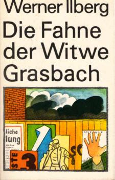 Die Fahne der Witwe Grasbach : Roman.