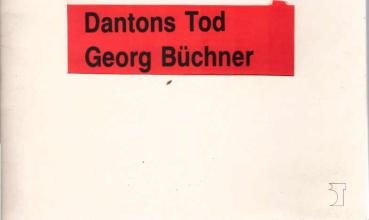 Georg Büchner : Dantons Tod. Schauspiel. Programmheft 16 / 14. Juni 1986.